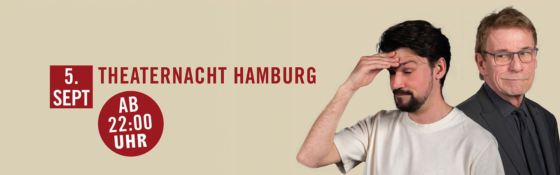 05.09.2026 22.00 Theaternacht Hamburg - Beginn 22:00 Uhr