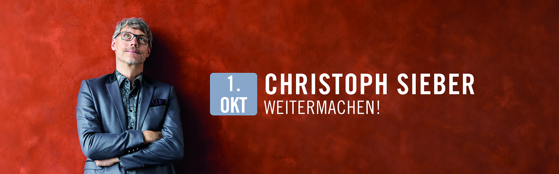 01.10.2026 20.00 Christoph Sieber - Weitermachen!