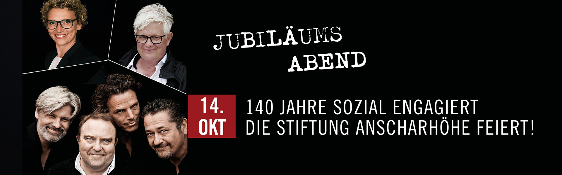 14.10.2026 19.30 Jubiläumsabend - 140 Jahre sozial engagiert - Die Stiftung Anscharhöhe feiert!