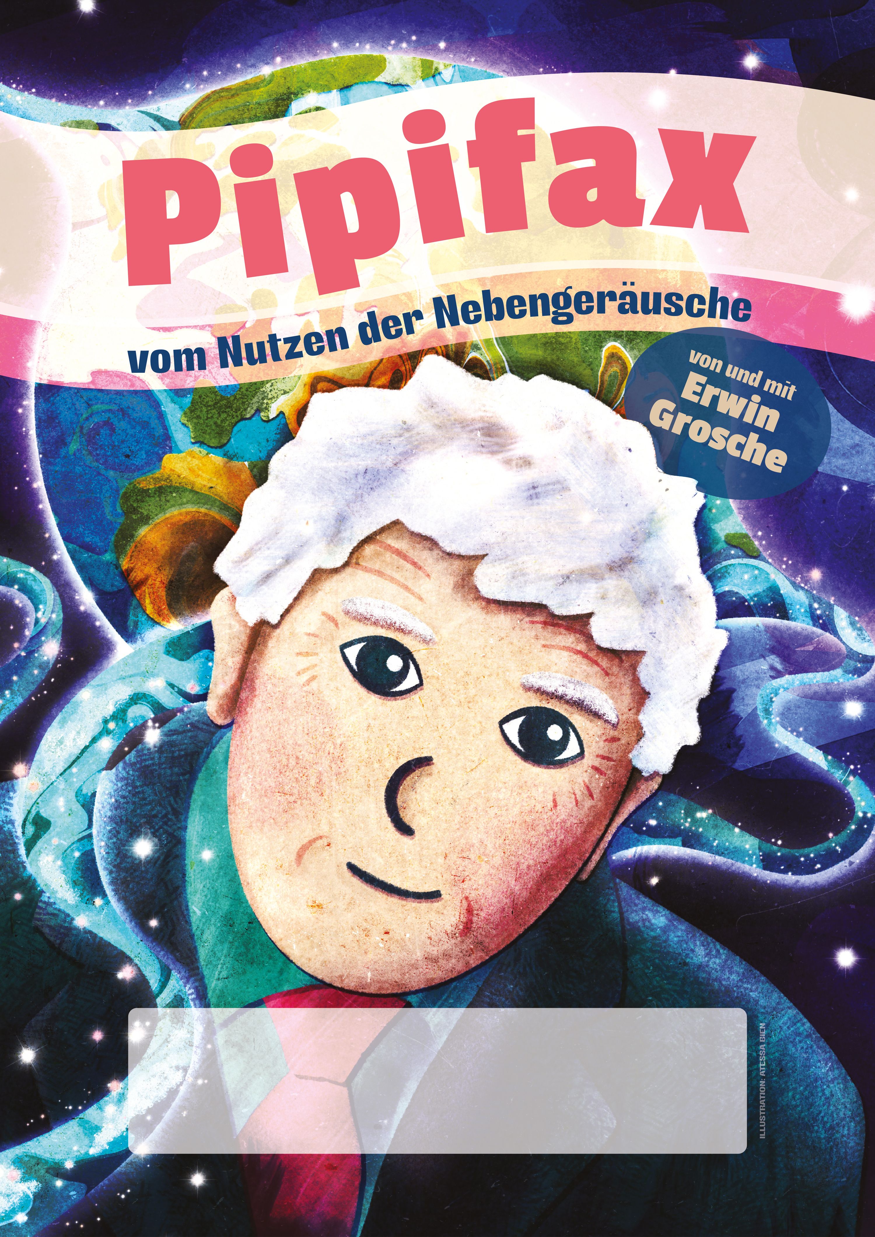 Erwin Grosche - PIPIFAX – VOM NUTZEN DER NEBENGERÄUSCHE