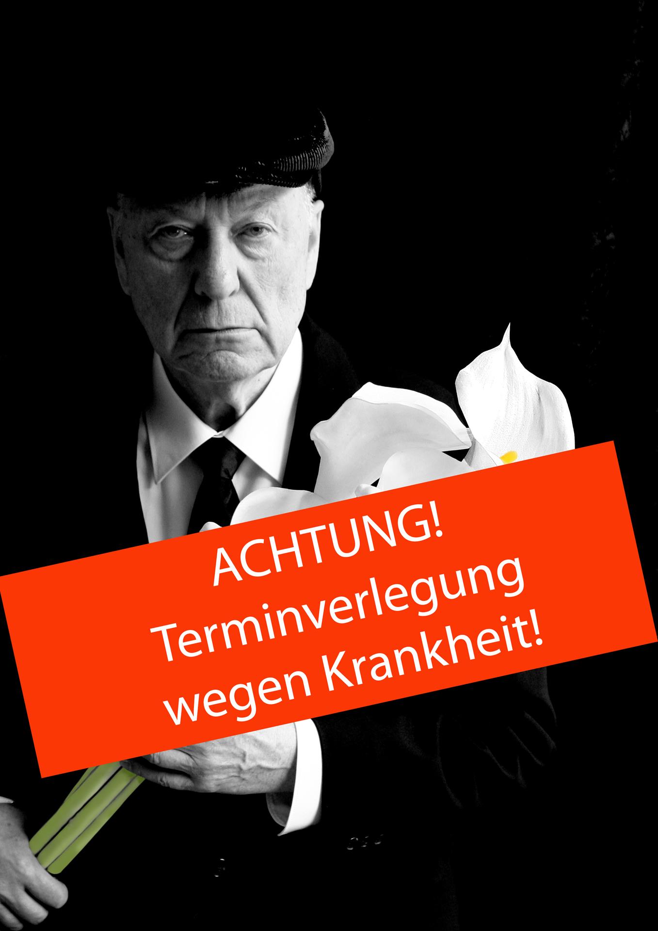 Gerd Dudenhöffer als HEINZ BECKER - TERMINVERLEGUNG wg. KRANKHEIT!: DOD - Das Leben ist das Ende